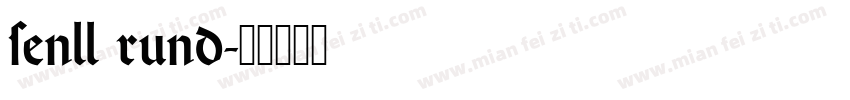 senll rund字体转换